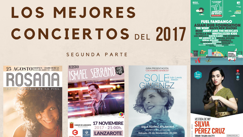 Los mejores conciertos de 2017. Conciertos Lanzarote